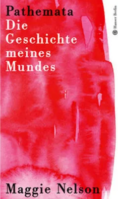 Image de Pathemata. Die Geschichte meines Mundes