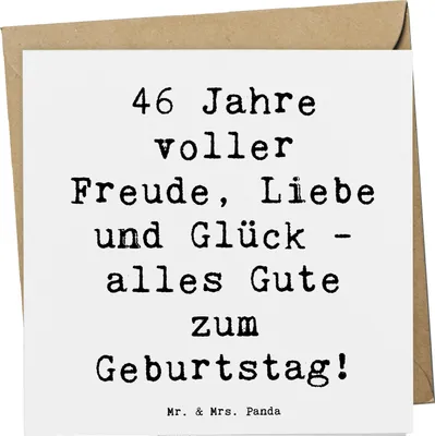 Produktbild von Mr. & Mrs. Panda Grußkarte Spruch 46. Geburtstag - Weiß - Geschenk, faltkarte, Happy Birthday, Geburtstagsgeschenk, Glückwunschkarte, anlasskarte, Liebe, besonderer Tag