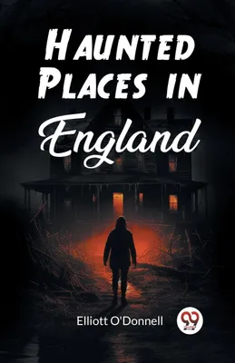 Produktbild von Haunted Places in England