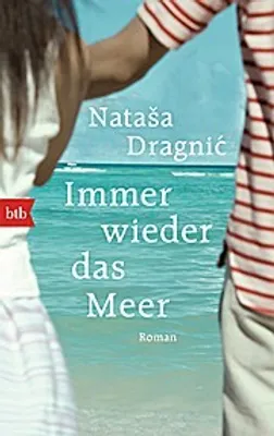 Immagine prodotto di Dragnic, N: Immer wieder das Meer