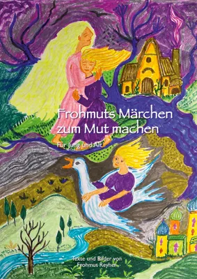 Produktbild von Frohmuts Märchen zum Mut machen
