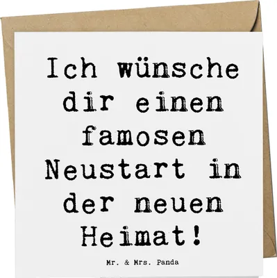 Produktbild von Mr. & Mrs. Panda Grußkarte Spruch Neustart Umzug - Weiß - Geschenk, faltkarte, Glückwunschkarte, Abenteuer, Liebe und Hoffnung, Trost, Zuversicht, inspirierende Sprüche