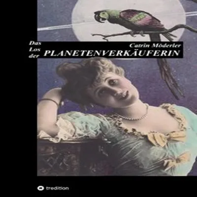Produktbild von Das Los Der Planetenverkäuferin