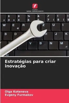 Produktbild von Estratégias para criar inovação