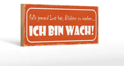 Produktbild von Holzschild Spruch 27x10cm Blödsinn machen ich bin wach