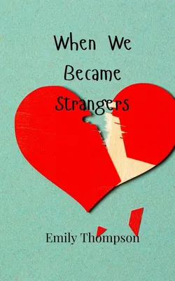 Produktbild von When We Became Strangers