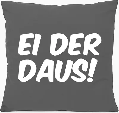 Produktbild von Huuraa Kissen Ei der Daus Schriftzug 40x40cm mit Füllung Steel Grey Baumwolle Dekokissen Geschenkidee
