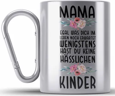 Produktbild von Trendation - Mutter Edelstahl Tasse Karabiner Hässliche Kinder Muttertag Geschenk Mama von Kinder Spruch Geburtstag Mami (Silber)
