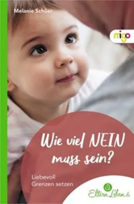 Produktbild von Wie viel NEIN muss sein?