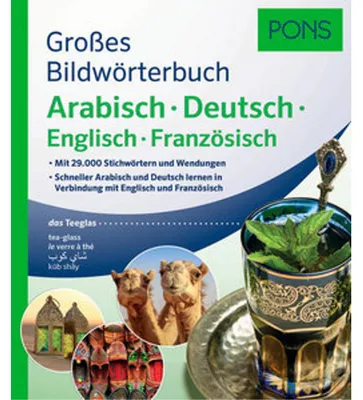 Image de PONS Großes Bildwörterbuch Arabisch - Deutsch + Englisch und Französisch