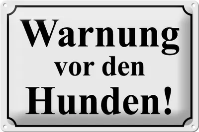 Produktbild von Blechschild Hinweis 30x20cm Warnung vor den Hunden (s/w)