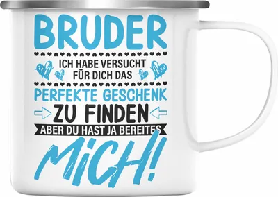 Produktbild von Trendation - Geschenk für Bruder Emaille Tasse Geschenkidee von Schwester Lustiger Spruch Geburtstag Bruder (Silber)