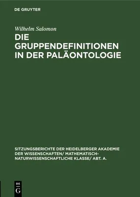 Produktbild von Die Gruppendefinitionen in der Paläontologie