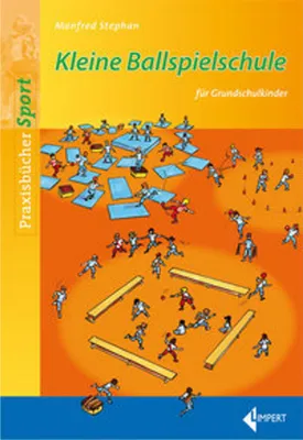 Produktbild von Kleine Ballspielschule für Grundschulkinder
