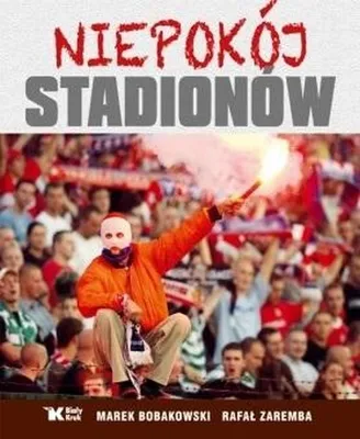 Obrázek produktu pro Niepokoj stadionow