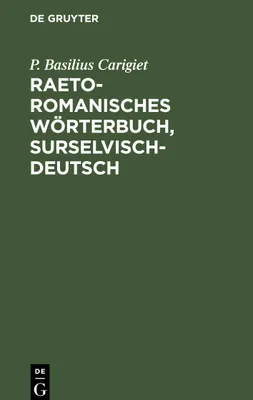Produktbild von Raetoromanisches Wörterbuch, surselvisch-deutsch