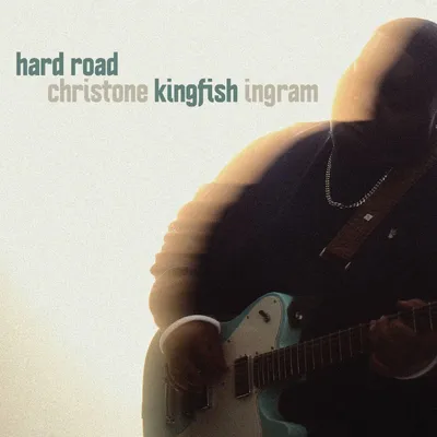 Obrázek produktu pro Christone Kingfish Ingram: Hard Road