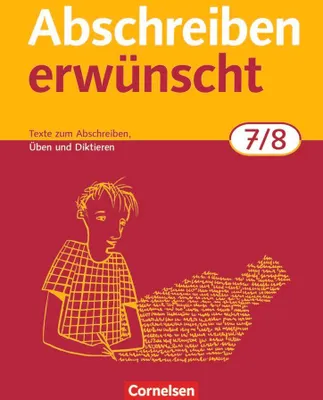 Produktbild von Abschreiben erwünscht. 7./8. Schuljahr. Trainingsheft. Neubearbeitung
