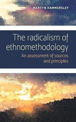 Produktbild von The radicalism of ethnomethodology