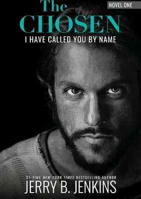 Zdjęcie produktu dla The Chosen: I Have Called You by Name (Revised & Expanded)
