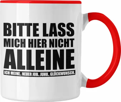 Produktbild von Trendation - Kollege Kollegin Abschied Geschenk Tasse Spruch Abschiedsgeschenk Kaffeetasse Neuer Job Jobwechsel (Rot)