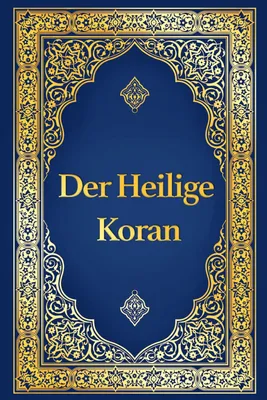 Produktbild von Koran auf Deutsch - Der heilige Koran deutsche Übersetzung von Max Henning, deutscher Koran vollständige Ausgabe: Der edle Koran in Deutsch