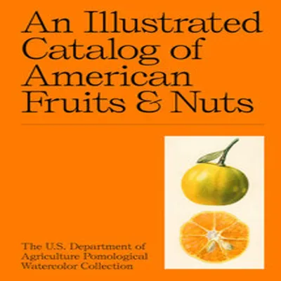 Productafbeelding van An Illustrated Catalog of American Fruits & Nuts
