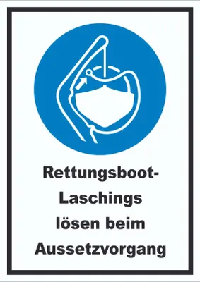 Produktbild von Rettungsboot-Laschings lösen beim Aussetzvorgang Schild A3 (297x420mm)