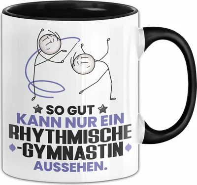 Produktbild von RhythmischeGymnastin Geschenk Tasse So Gut Kann Nur Ein RhythmischeGymnastin Aussehen Geschenkidee Kaffee-Becher (Schwarz)