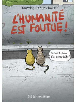 Immagine prodotto di L'humanité est foutue