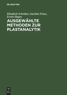 Produktbild von Ausgewählte Methoden zur Plastanalytik