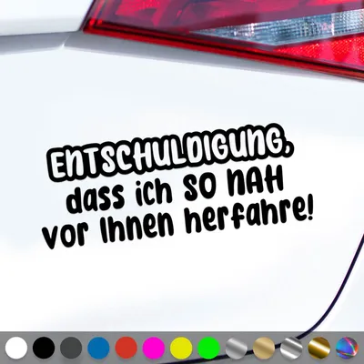 Produktbild von PantherPixel Entschuldigung Aufkleber Vor Ihnen Herfahrre So Nah Sticker Auto Geschenkidee Farbe Schwarz