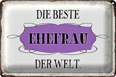 Produktbild von Blechschild Spruch 30x20cm die beste Ehefrau der Welt