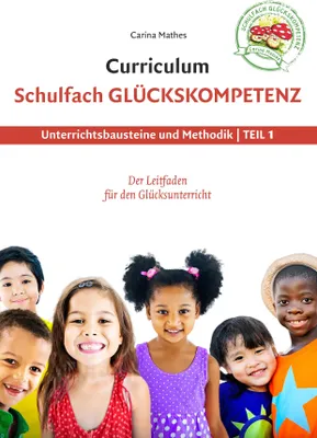Produktbild von Curriculum Schulfach Glückskompetenz