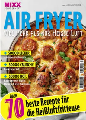 Obrázek produktu pro MIXX Airfryer-Spezial: Über 70 Rezepte für die Heißluftfritteuse Heft 03/2025