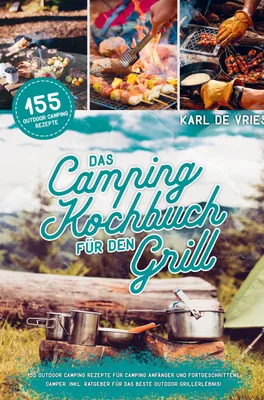 Produktbild von Das Camping Kochbuch für den Grill