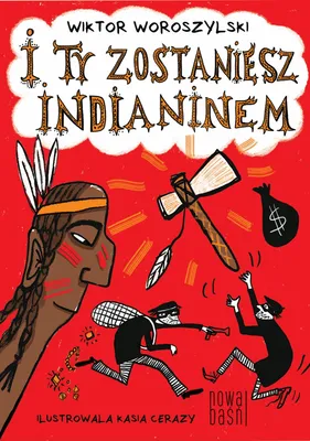Image de I ty zostaniesz indianinem