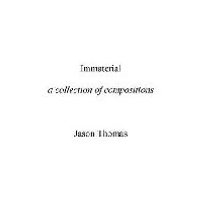 Produktbild von Immaterial -- A Collection of Compositions
