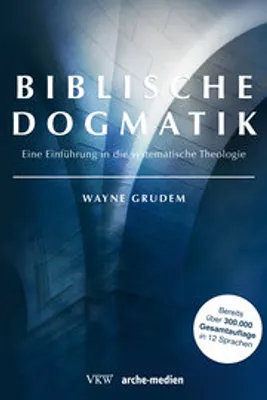 Produktbild von Grudem, W: Biblische Dogmatik