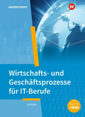 Produktbild von IT-Berufe. Wirtschafts- und Geschäftsprozesse: Schulbuch