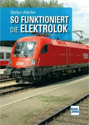 Image de So funktioniert die Elektrolok