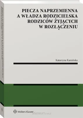 Produktbild von Piecza naprzemienna a władza rodzicielska rodziców