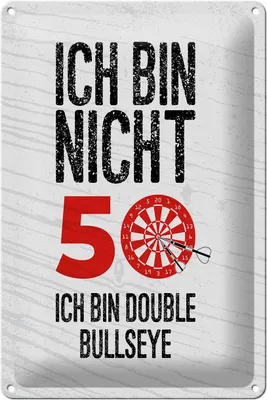 Produktbild von Blechschild Dart bin nicht 50, Double Bullseye, 30 x 20 cm, Blechschilder Spruch Sport Hobby