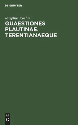 Produktbild von Quaestiones Plautinae. Terentianaeque