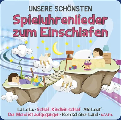 Produktbild von Unsere Schönsten Spieluhrenlieder Zum Einschlafen
