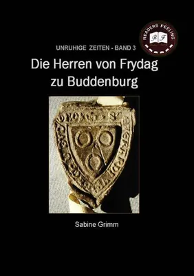 Produktbild von Die Herren von Frydag zu Buddenburg