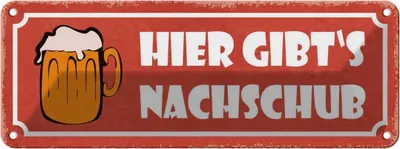 Produktbild von vianmo Blechschild 10x27 cm Bier hier gibt`s Nachschub Spruch Zitat