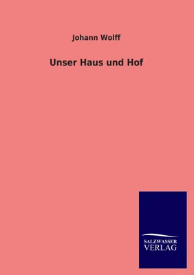 Produktbild von Unser Haus und Hof