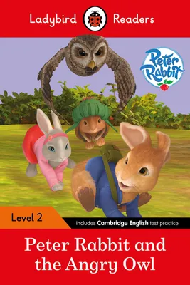 Produktbild von Ladybird Readers Level 2 - Peter Rabbit - Peter Rabbit and the Angry Owl (ELT Graded Reader)