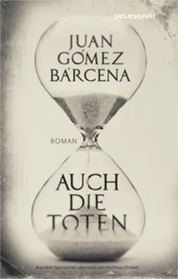 Produktbild von Bárcena, G: Auch die Toten